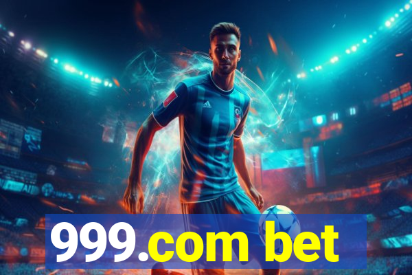 999.com bet